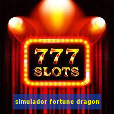 simulador fortune dragon